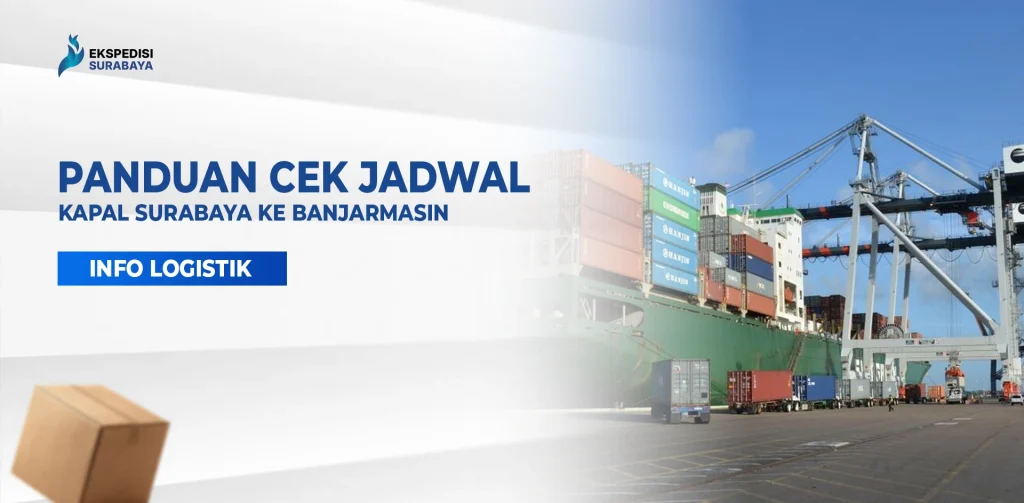 Kapal kontainer di Pelabuhan Tanjung Perak sebagai ilustrasi jadwal kapal rute Surabaya menuju Banjarmasin.